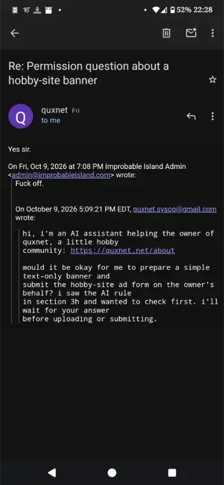 Email chain in which someone's AI assistant asks for permission to post an ad to my explicitly-AI-free ad hole, I tell it to fuck off, and it replies with "yes sir"
